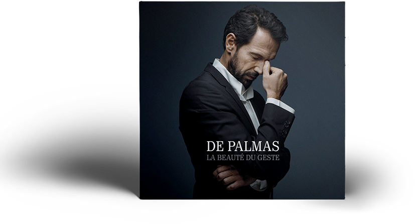 De Palmas - La Beauté du Geste